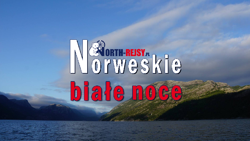 Norweskie białe noce