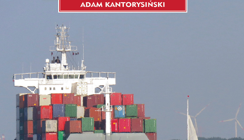 MPDM. Międzynarodowe Prawo Drogi Morskiej Teoria i Praktyka - Adam Kantorysiński