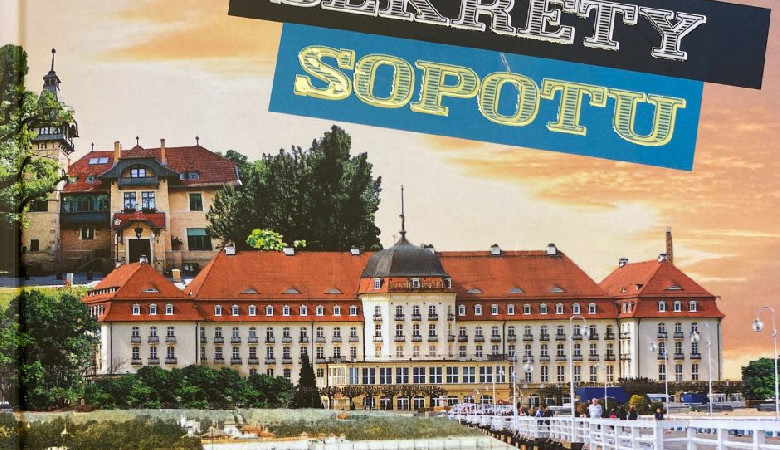 Znacie już „Sekrety Sopotu”?
